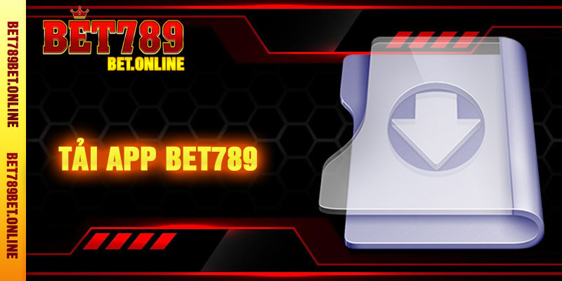 Tải App Bet789